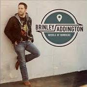 El texto musical BETTER WHEN I'M GONE de BRINLEY ADDINGTON también está presente en el álbum Middle of nowhere (2014)