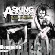 El texto musical BREATHLESS de ASKING ALEXANDRIA también está presente en el álbum Reckless and relentless (2011)