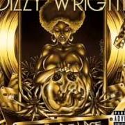 El texto musical CANT STOP WONT STOP de DIZZY WRIGHT también está presente en el álbum The golden age (2013)