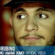 El texto musical IL POSTINO (AMAMI UOMO) de RENZO RUBINO también está presente en el álbum Sanremo 2013