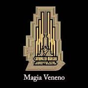El texto musical MAGIA VENENO (ACÚSTICO) de CATUPECU MACHU también está presente en el álbum Laberintos entre artistas y dialectos (2007)