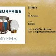 El texto musical WAY TO BE TALL de BY SURPRISE también está presente en el álbum Criteria (2013)