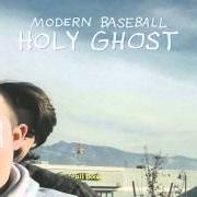 El texto musical HIDING de MODERN BASEBALL también está presente en el álbum Holy ghost (2016)