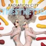 El texto musical COME AND GO de RADIATION CITY también está presente en el álbum Synesthetica (2016)