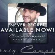 El texto musical YOU CAN COME OVER de CRAIG CAMPBELL también está presente en el álbum Never regret (2013)