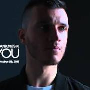 El texto musical NEVER LEFT de FRANKMUSIK también está presente en el álbum For you (2015)