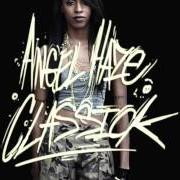 El texto musical BITCH BAD de ANGEL HAZE también está presente en el álbum Classick - mixtape (2012)
