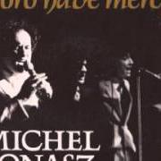 El texto musical LORD HAVE MERCY de MICHEL JONASZ también está presente en el álbum Indispensables (1987)