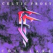 El texto musical (ONCE) THEY WERE EAGLES de CELTIC FROST también está presente en el álbum Cold lake (1989)