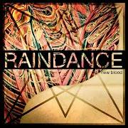 El texto musical DINE WITH THE DEVIL de RAINDANCE también está presente en el álbum New blood (2012)