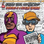 El texto musical SUPERHEROES ANONYMOUS de CHALI 2NA también está presente en el álbum Adventures of a reluctant superhero (2019)