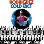 El texto musical INNER CITY BLUES de RODRIGUEZ también está presente en el álbum Cold fact (1970)