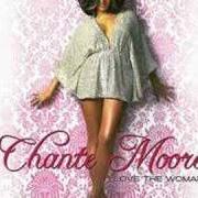 El texto musical CAN'T DO IT de CHANTE MOORE también está presente en el álbum Love the woman (2008)