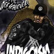 El texto musical PHILANTHROPIST de THE UNDERACHIEVERS también está presente en el álbum Indigoism (2013)