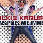 El texto musical NACHTS IM DICHTEN FICHTENDICKICHT de MICKIE KRAUSE también está presente en el álbum Eins plus wie immer (2012)