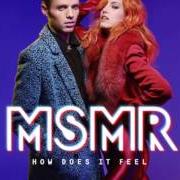 El texto musical PIECES de MS MR también está presente en el álbum How does it feel (2015)