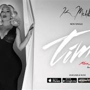 El texto musical TIME de K. MICHELLE también está presente en el álbum More issues than vogue (2016)