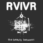 El texto musical THE SEAM de RVIVR también está presente en el álbum The beauty between (2013)