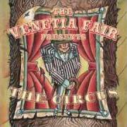El texto musical THE PERFORMERS TENT (MORTUS THE BUM) de THE VENETIA FAIR también está presente en el álbum The circus (2009)
