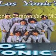 El texto musical CORAZÓN VACÍO de LOS YONIC'S también está presente en el álbum Corazón vacío (1987)