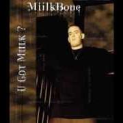 El texto musical SEX, MONEY, DRUGS, CARS de MIILKBONE también está presente en el álbum U got miilk? (2001)