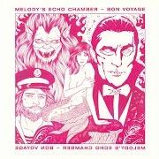 El texto musical SHIRIM de MELODY'S ECHO CHAMBER también está presente en el álbum Bon voyage (2018)