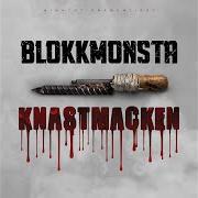 El texto musical STECHEN BEHINDERT de BLOKKMONSTA también está presente en el álbum Knastmacken (2019)