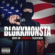 El texto musical BLOKK RAIDERS (FEAT. SPACEGHOSTPURRP & YUNG SIMMIE) de BLOKKMONSTA también está presente en el álbum Best of american features (2018)
