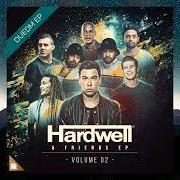 El texto musical HERE ONCE AGAIN de HARDWELL también está presente en el álbum Hardwell & friends ep vol. 02 (2017)