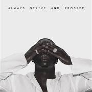 El texto musical REBIRTH de ASAP FERG también está presente en el álbum Always strive and prosper (2016)