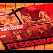 El texto musical ILAIK TUTTI FATTI de SKIANTOS también está presente en el álbum Pesissimo (1980)