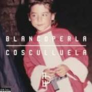 El texto musical MAGIC MAKING de COSCULLUELA también está presente en el álbum Blanco perla (2016)
