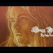 El texto musical ONCE I WAS de GREGG ALLMAN también está presente en el álbum Southern blood (2017)