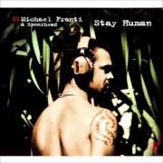 El texto musical ROCK THE NATION de MICHAEL FRANTI AND SPEARHEAD también está presente en el álbum Stay human (2001)
