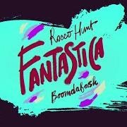 El texto musical FANTASTICA de ROCCO HUNT también está presente en el álbum Fantastica (2021)