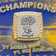 El texto musical CHAMPIONS de TY DOLLA SIGN también está presente en el álbum Champions (2022)