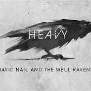 El texto musical IN MY HEAD de DAVID NAIL también está presente en el álbum Only this and nothing more (2018)