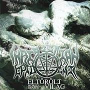 El texto musical PURGATORY II. de CHRISTIAN EPIDEMIC también está presente en el álbum World erased (2002)
