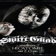 El texto musical BOMBE À RETARDEMENT de SWIFT GUAD también está presente en el álbum Hécatombe 2.0 (2011)