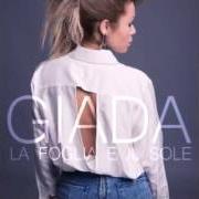 El texto musical ADORE de GIADA AGASUCCI también está presente en el álbum La foglia e il sole (2016)