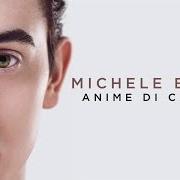 El texto musical IL DIARIO DEGLI ERRORI de MICHELE BRAVI también está presente en el álbum Anime di carta (2017)