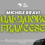 El texto musical MALUMORE FRANCESE de MICHELE BRAVI también está presente en el álbum Tu cosa vedi quando chiudi gli occhi (2024)