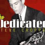 El texto musical SOMEONE MADE YOU FOR ME de STEVE CROPPER también está presente en el álbum Dedicated (2011)