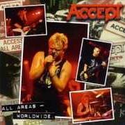 El texto musical THIS ONE'S FOR YOU de ACCEPT también está presente en el álbum All areas - worldwide (1997)