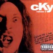 El texto musical CHINESE FREESTYLE de CKY también está presente en el álbum Volume 2 (2000)