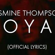 El texto musical LOYAL de JASMINE THOMPSON también está presente en el álbum Colour (2019)