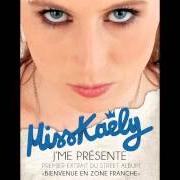 El texto musical FREESTYLE #4 de MISS KAELY también está presente en el álbum Bienvenue en zone franche (2013)