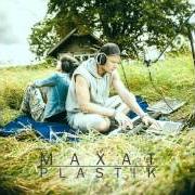 El texto musical PLASTIK de MAXAT también está presente en el álbum Plastik (2014)