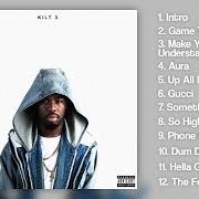 El texto musical MAKE YOU UNDERSTAND de IAMSU! también está presente en el álbum Kilt 3 (2016)