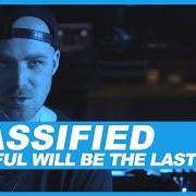 El texto musical ALL MY LIFE de CLASSIFIED también está presente en el álbum Greatful (2016)